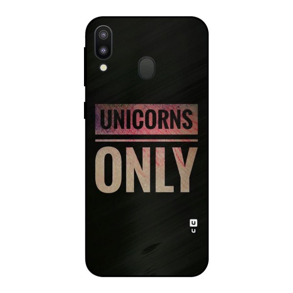 Unicorns Only Metal Back Case for Galaxy M20