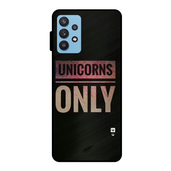 Unicorns Only Metal Back Case for Galaxy M32 5G