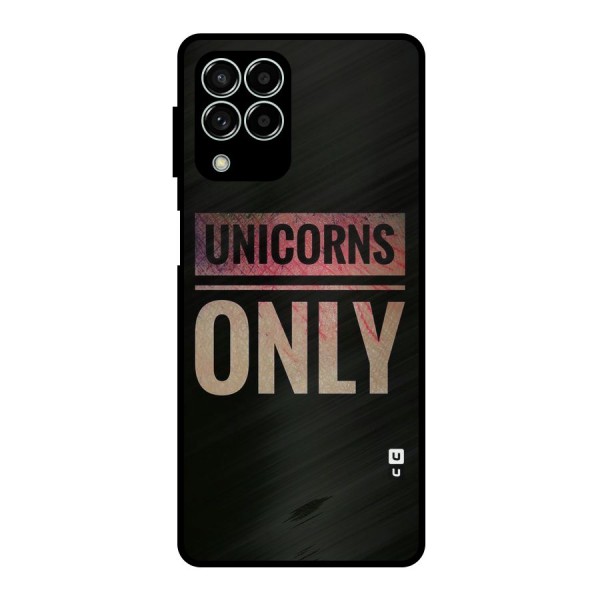 Unicorns Only Metal Back Case for Galaxy M33