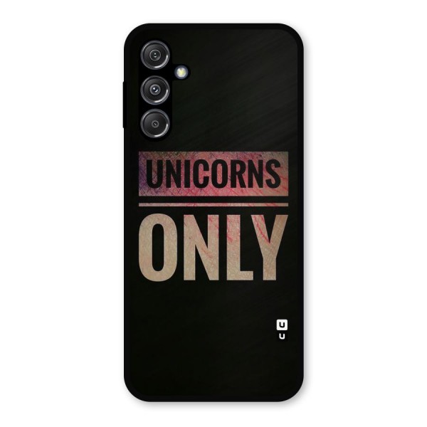 Unicorns Only Metal Back Case for Galaxy M34 5G