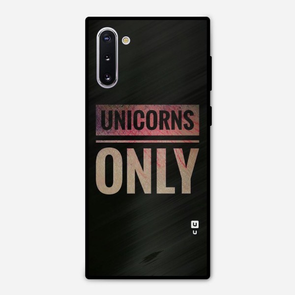 Unicorns Only Metal Back Case for Galaxy Note 10