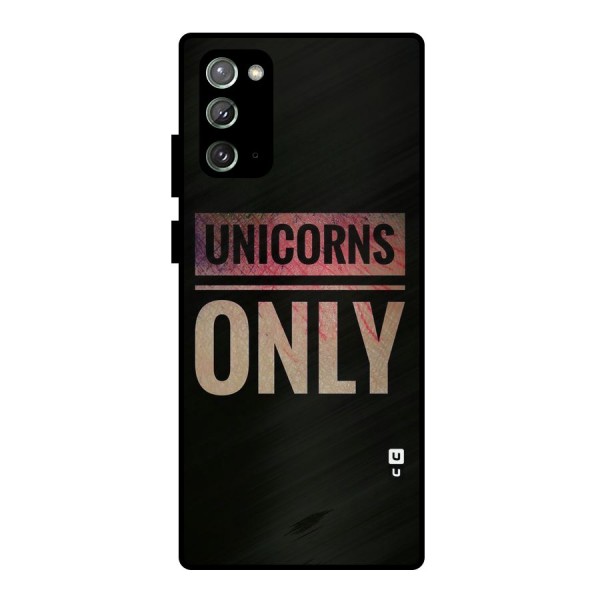 Unicorns Only Metal Back Case for Galaxy Note 20