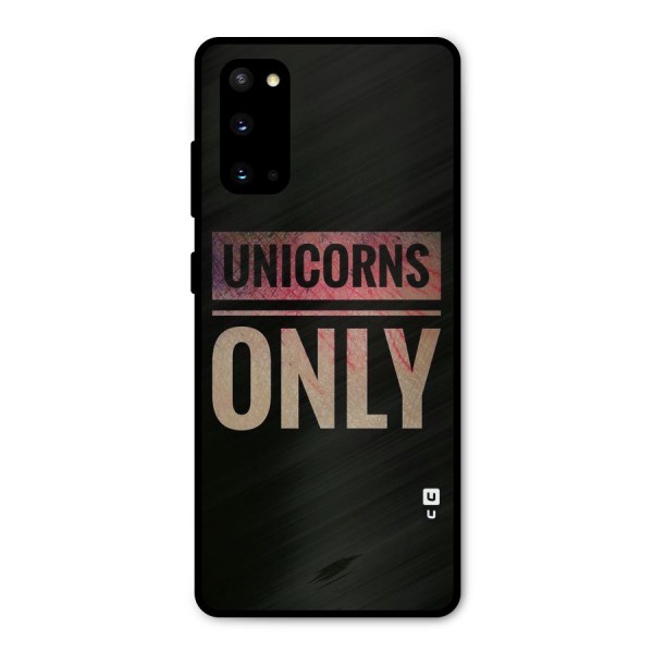 Unicorns Only Metal Back Case for Galaxy S20