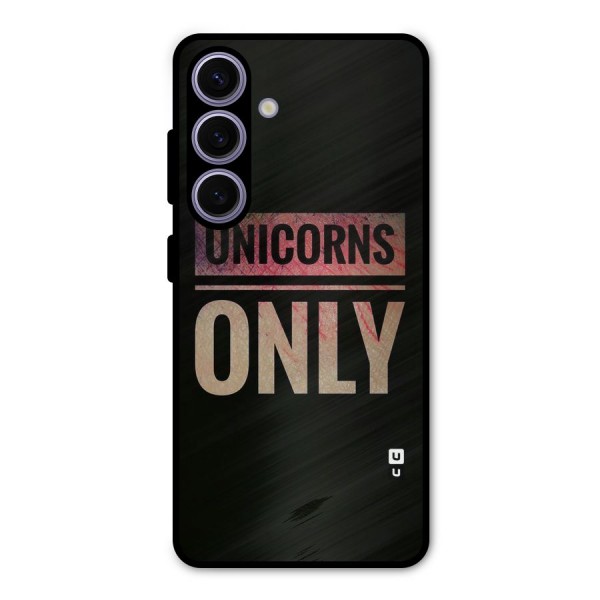 Unicorns Only Metal Back Case for Galaxy S24