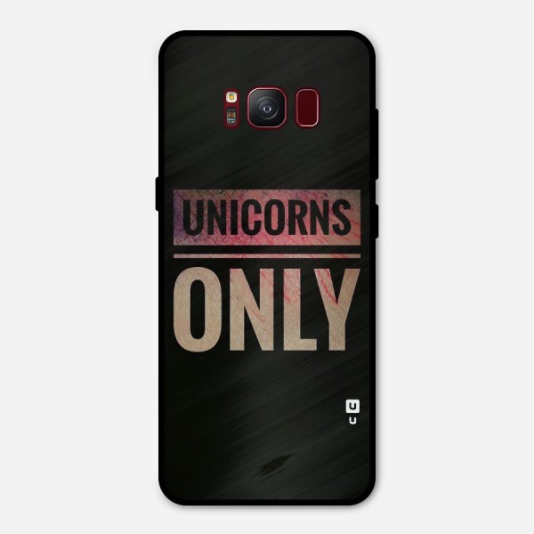 Unicorns Only Metal Back Case for Galaxy S8