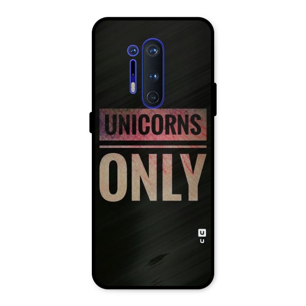 Unicorns Only Metal Back Case for OnePlus 8 Pro