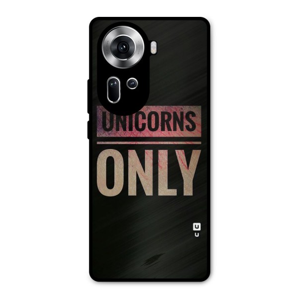 Unicorns Only Metal Back Case for Oppo Reno11 5G