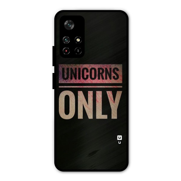 Unicorns Only Metal Back Case for Poco M4 Pro 5G