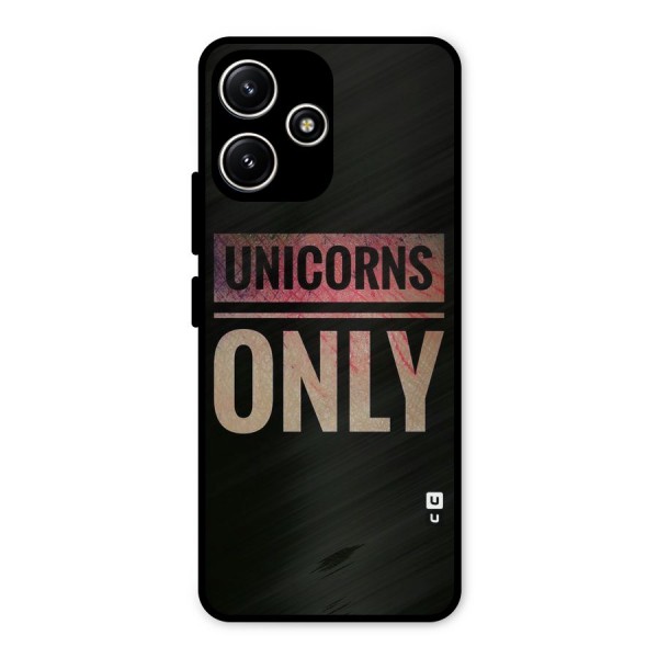 Unicorns Only Metal Back Case for Poco M6 Pro
