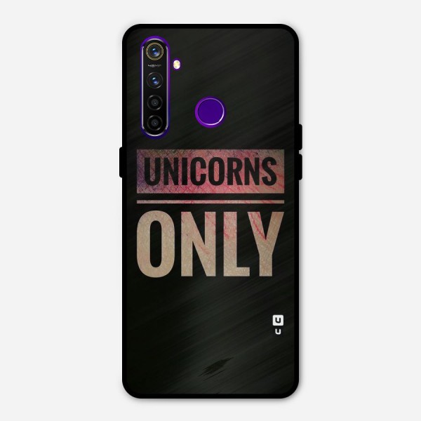 Unicorns Only Metal Back Case for Realme 5 Pro