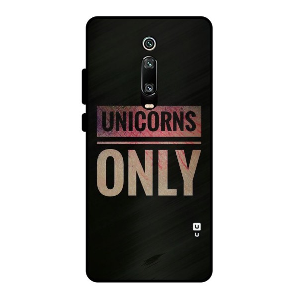 Unicorns Only Metal Back Case for Redmi K20 Pro