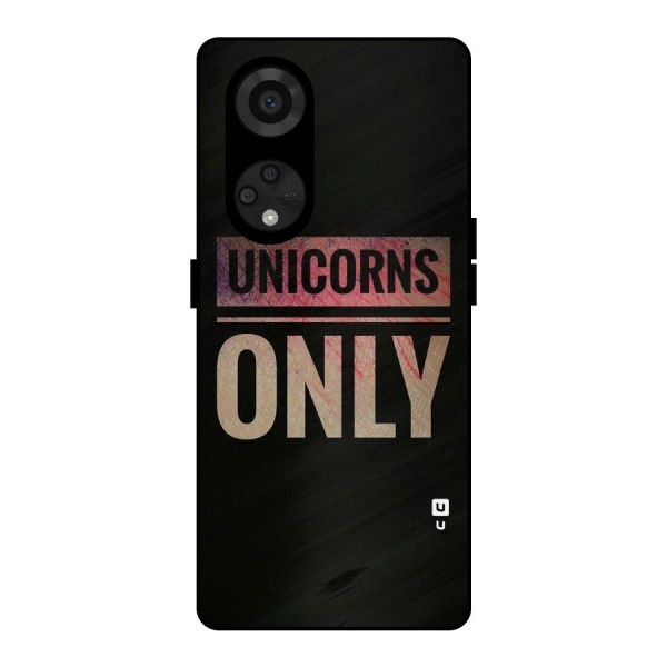 Unicorns Only Metal Back Case for Reno8 T 5G