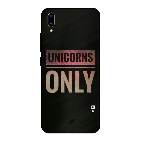 Unicorns Only Metal Back Case for Vivo V11 Pro