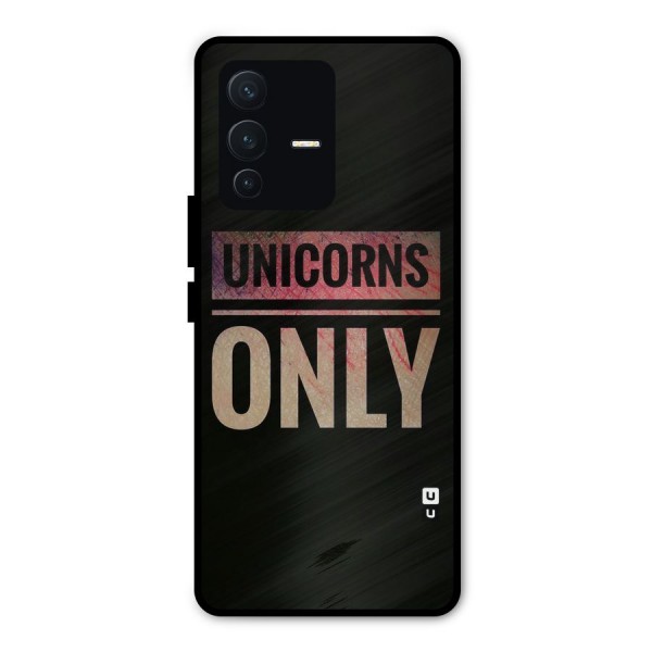 Unicorns Only Metal Back Case for Vivo V23 Pro