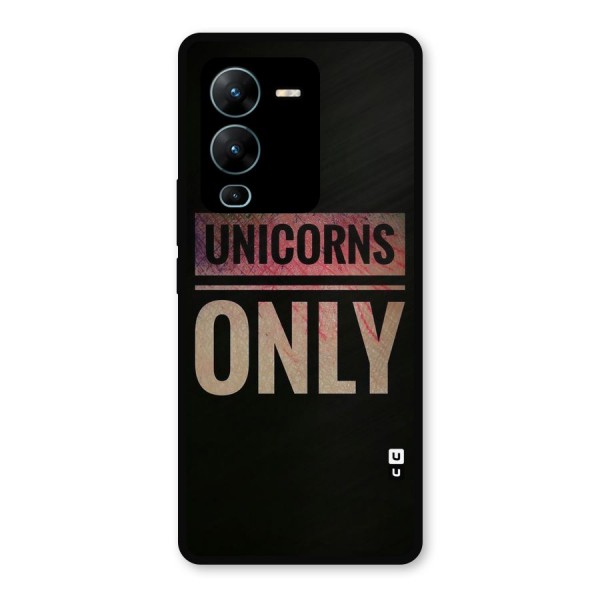Unicorns Only Metal Back Case for Vivo V25 Pro