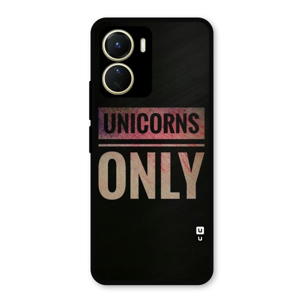 Unicorns Only Metal Back Case for Vivo Y16