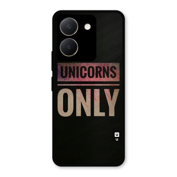 Unicorns Only Metal Back Case for Vivo Y36
