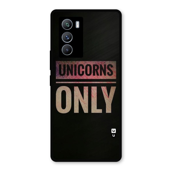 Unicorns Only Metal Back Case for iQOO 9 SE