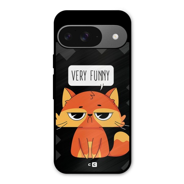 Very Funny Cat Metal Back Case for Google Pixel 9