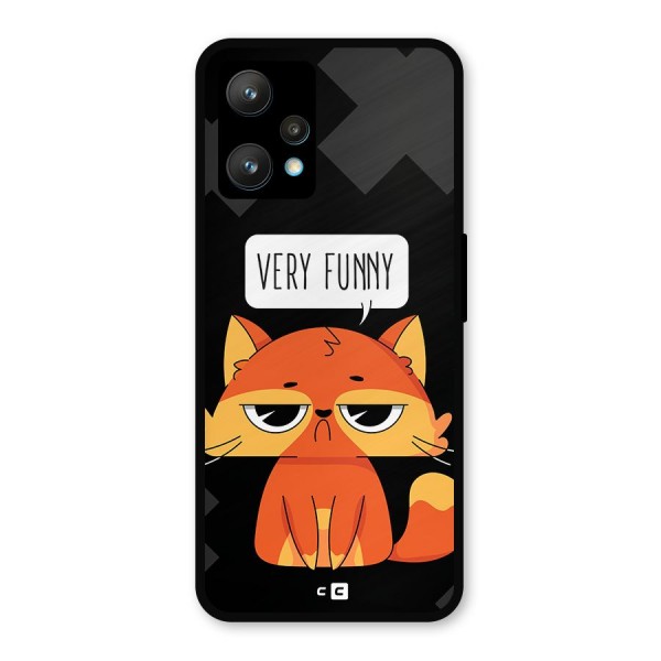 Very Funny Cat Metal Back Case for Realme 9 Pro Plus 5G