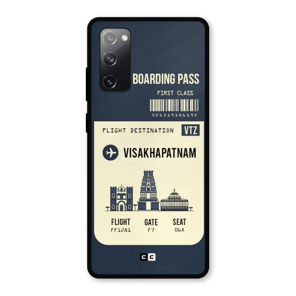 Vishakapatnam Boarding Pass Metal Back Case for Galaxy S20 FE 5G