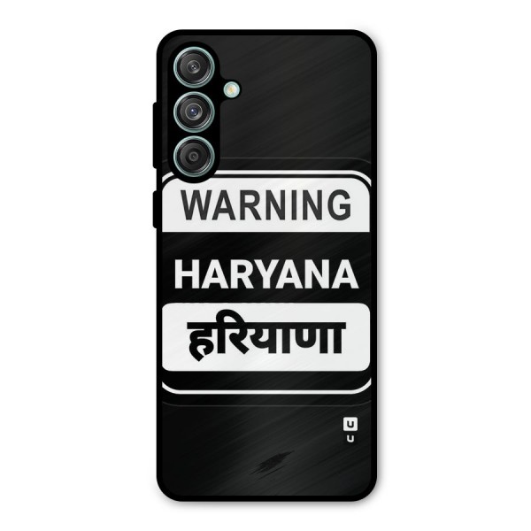 Warning Haryana Metal Back Case for Galaxy M55 5G