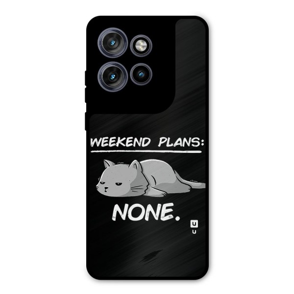 Weekend Plans None Metal Back Case for Motorola Edge 50 Neo