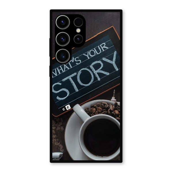 Whats Your Story Metal Back Case for Galaxy S23 Ultra