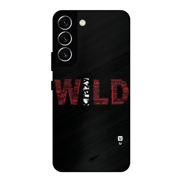 Wild Crazy Metal Back Case for Galaxy S22 5G
