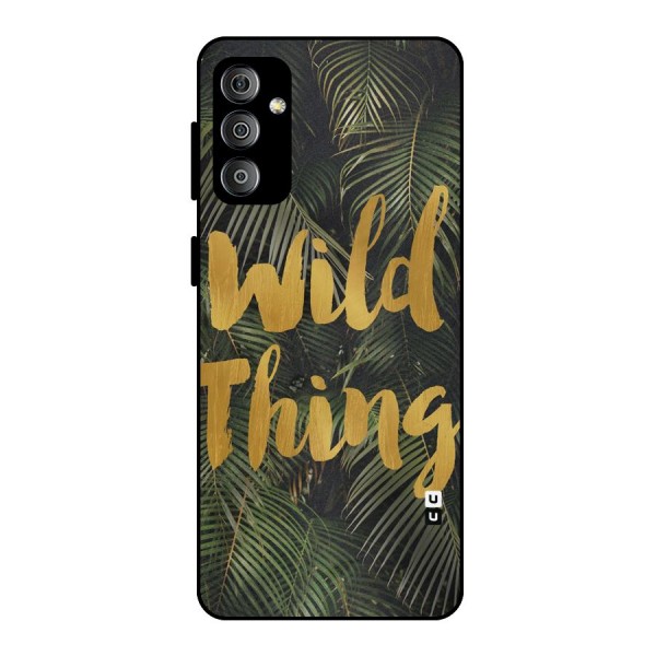 Wild Leaf Thing Metal Back Case for Galaxy F23