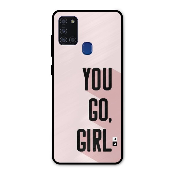 You Go Girl Shadow Metal Back Case for Galaxy A21s