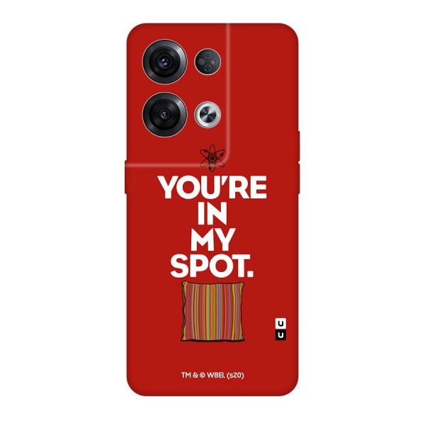 You in My Spot Original Polycarbonate Back Case for Oppo Reno8 Pro 5G