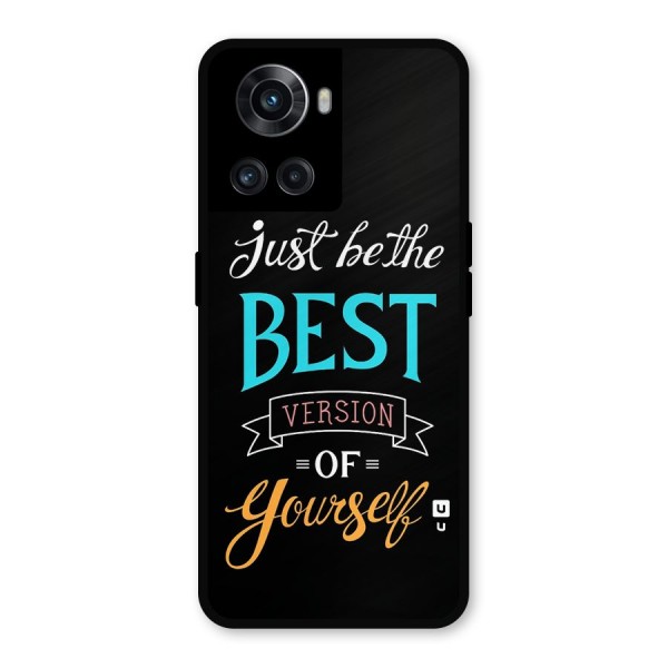 Your Best Version Metal Back Case for OnePlus 10R