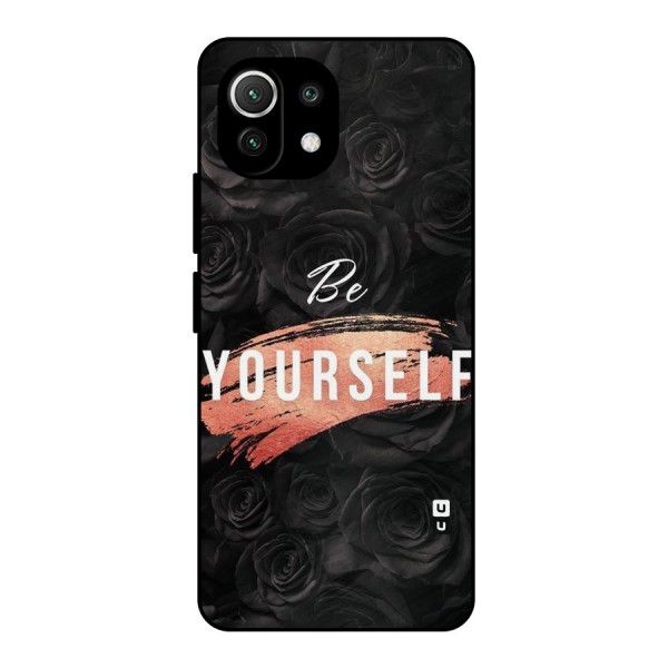 Yourself Shade Metal Back Case for Mi 11 Lite