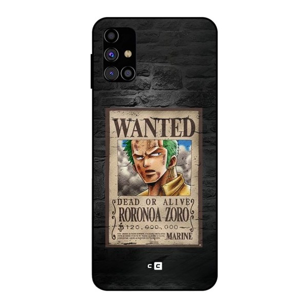 Zoro Wanted Metal Back Case for Galaxy M31s