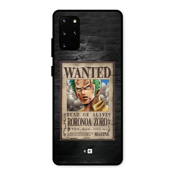 Zoro Wanted Metal Back Case for Galaxy S20 Plus