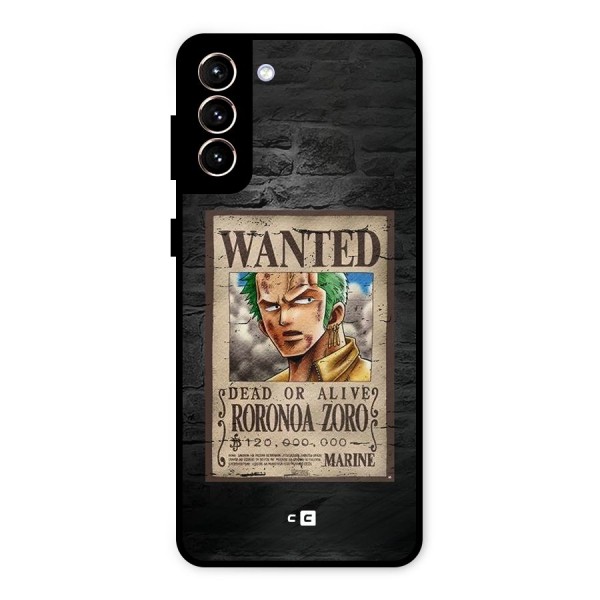 Zoro Wanted Metal Back Case for Galaxy S21 Plus