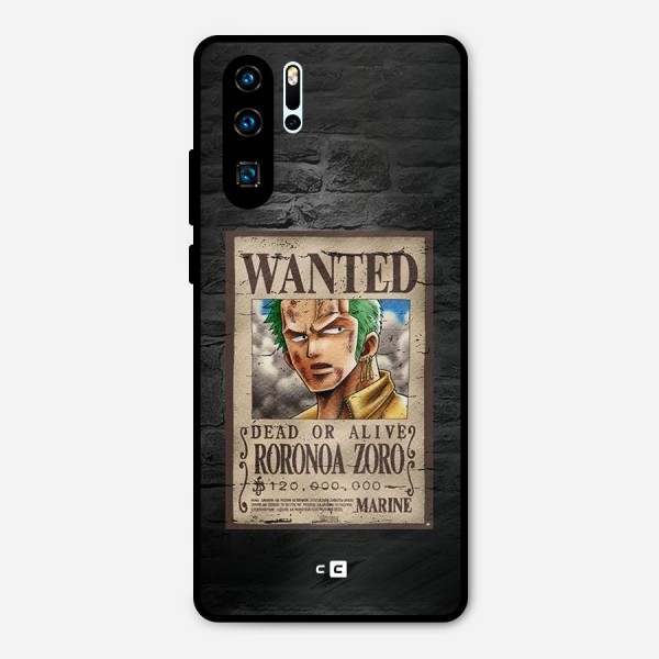 Zoro Wanted Metal Back Case for Huawei P30 Pro