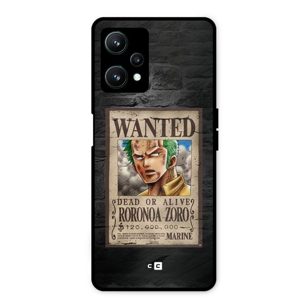 Zoro Wanted Metal Back Case for Realme 9 Pro 5G