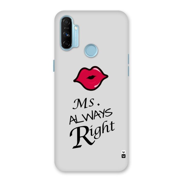 Ms. Always Right. Back Case for Realme Narzo 20A