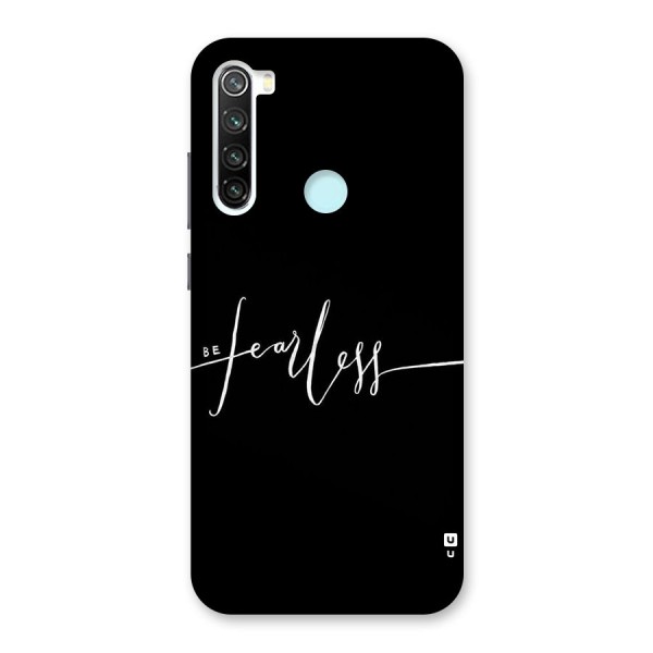 Always Be Fearless Back Case for Redmi Note 8