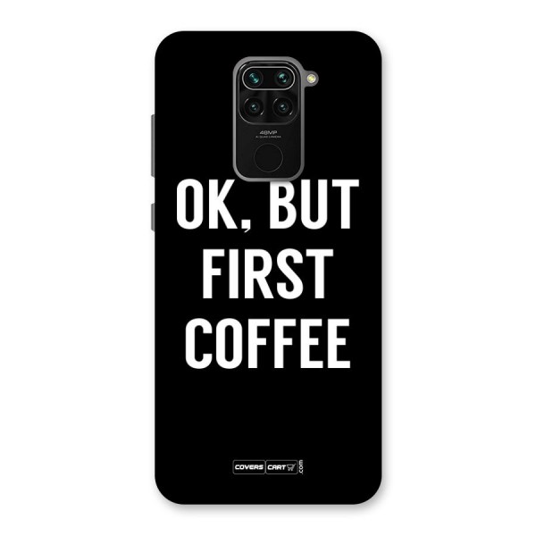 But First Coffee Back Case for Redmi Note 9