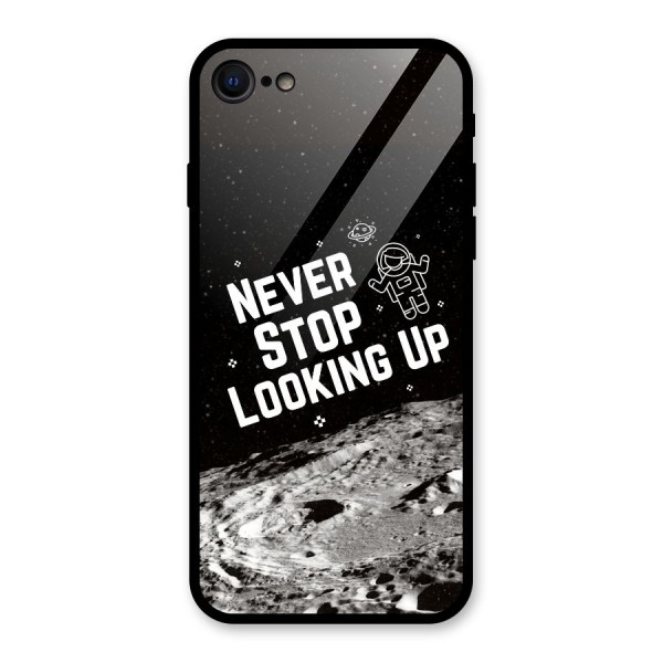 Never Stop Looking Up Glass Back Case for iPhone 8