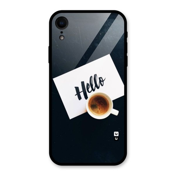 Hello Coffee Glass Back Case for iPhone XR