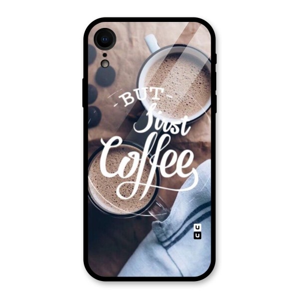 Just Coffee Glass Back Case for iPhone XR