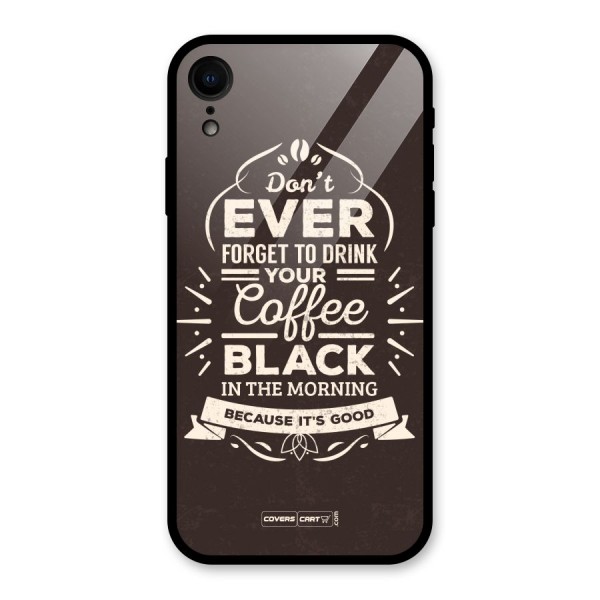 Morning Coffee Love Glass Back Case for iPhone XR