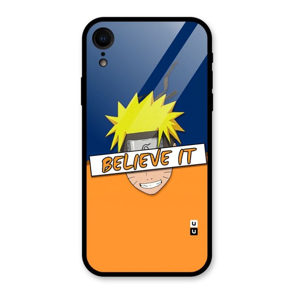 Naruto Believe It Glass Back Case for iPhone XR