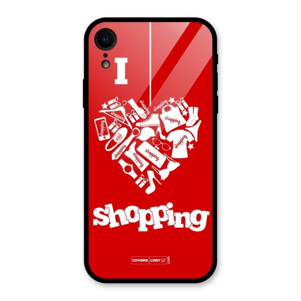 Shopaholic Shopping Love Glass Back Case for iPhone XR
