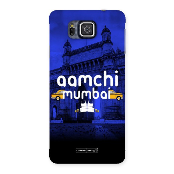 Aamchi Mumbai Back Case for Galaxy Alpha