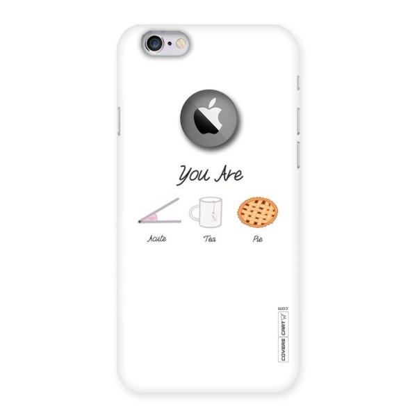 Acute Tea Pie Back Case for iPhone 6 Logo Cut